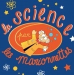 La science par les marionnettes